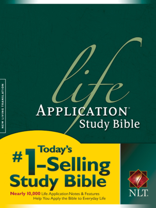 Title details for Life Application Study Bible NLT by Tyndale House Publishers - Available